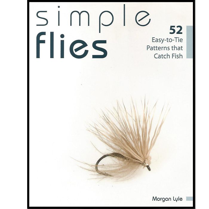 Мушки Ray Rumpf Simple Flies (52 Easy-to-Tie Patterns that Catch Fish)