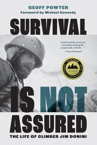 Снаряжение для выживания Mountaineers Books Survival Is Not Assured: The Life of Climber J