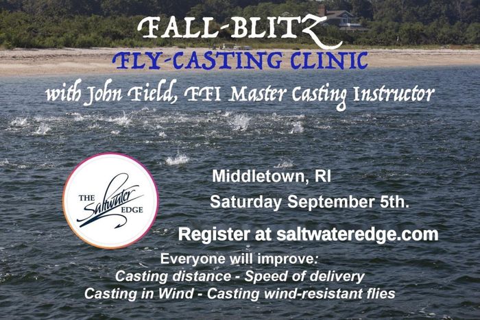 Мушки The Saltwater Edge Fall Blitz Fly-Casting Clinic with John Field - Saturday, Septemb