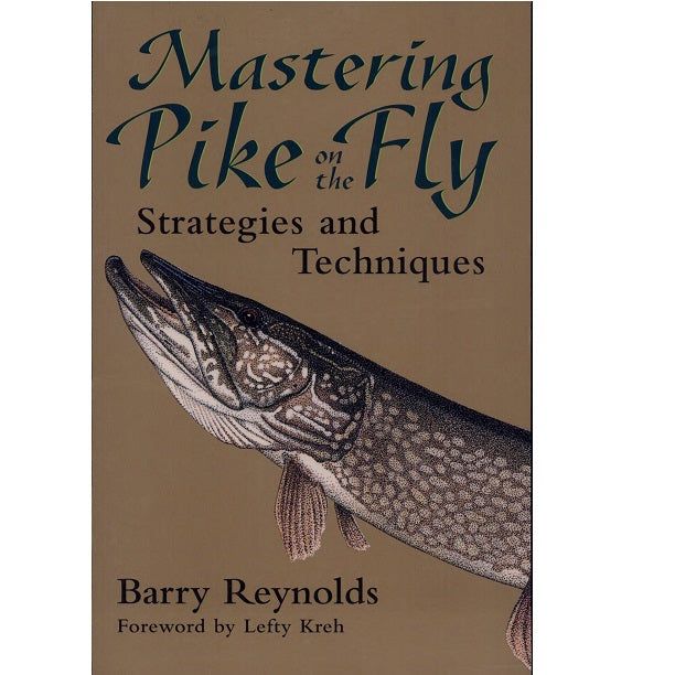Мушки Anglers Book Supply Mastering Pike on the Fly: Strategies and Techniques -- Barry Re
